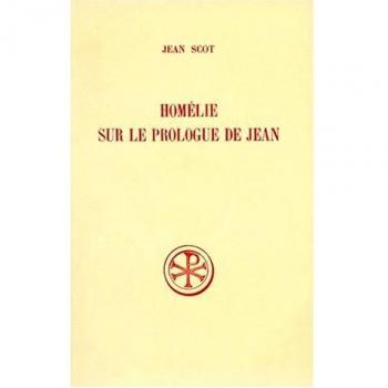 SC 151 HOMÉLIE SUR LE PROLOGUE DE JEAN (Broché)