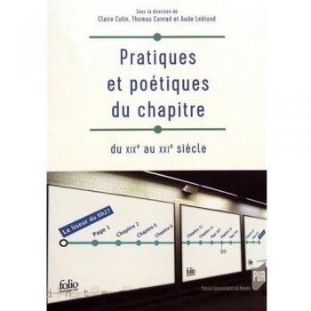 Pratiques et poétiques du chapitre