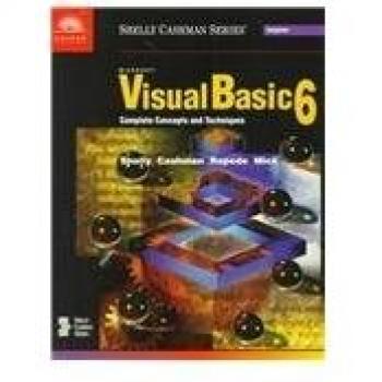 Microsoft Visual Basic 6: Complete Concepts and Techniques