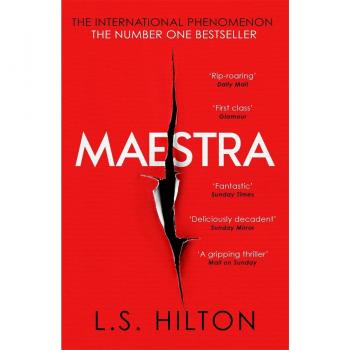 Maestra: The shocking international number one bestseller-LS Hilton