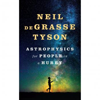 Astrophysics for People in a Hurry