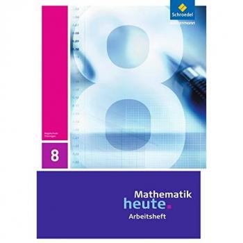 Mathematik heute 8. Arbeitsheft. Thüringen