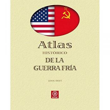 Guerra Fria, Atlas Hist. De La/ Cold War Historic Atlas