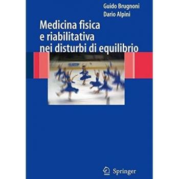 Medicina fisica e riabilitativa nei disturbi di equilibrio
