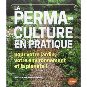 La Permaculture en pratique