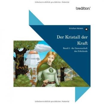 Der Kristall der Kraft | Buch | 9783868508734