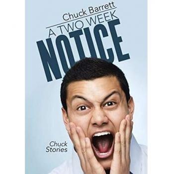 A Two Week Notice: Chuck Stories