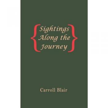 Sightings Along the Journey