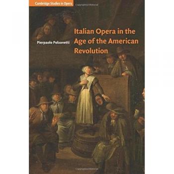 Italian Opera in the Age of the American Revolution