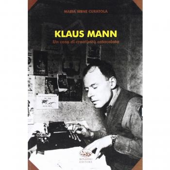 Klaus Mann. Un caso di creatività ostacolata
