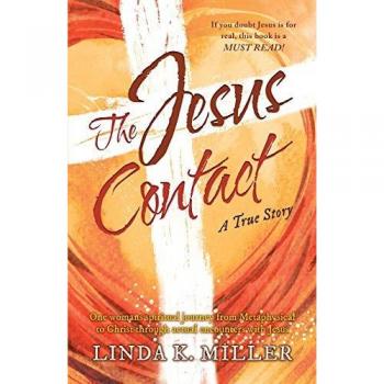 Miller, Linda K.: The Jesus Contact