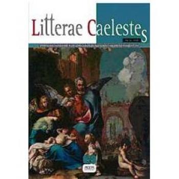 Litterae caelestes. Rivista annuale internazionale di paleografia...
