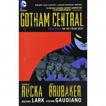 Gotham Central TP Book 03 : On The Freak Beat