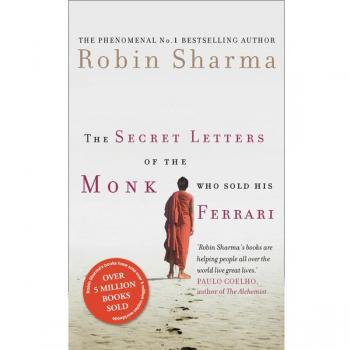 The Secret Letters of the Monk Who Sold His Ferrari