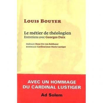 Le métier de théologien : entretiens avec Georges Daix