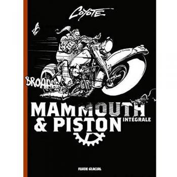 Mammouth & Piston
