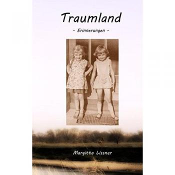 Traumland: Erinnerungen