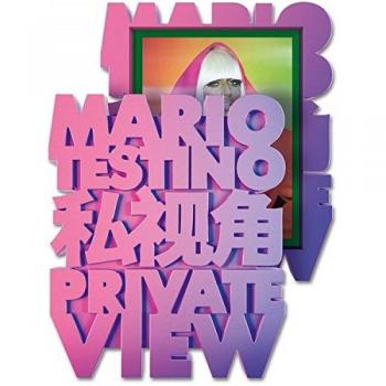 Private View Mario Testino