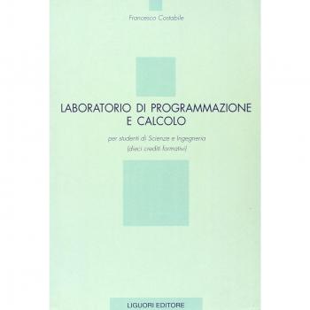 Laboratorio di programmazione e calcolo per studenti di scienze e ingegneria