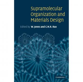 Supramolecular Organization and Materials Design