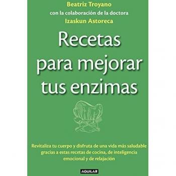 Recetas para mejorar tus enzimas