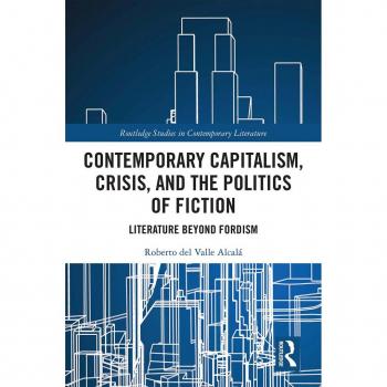 Contemporary Capitalism Crisis and the Politics of Fiction