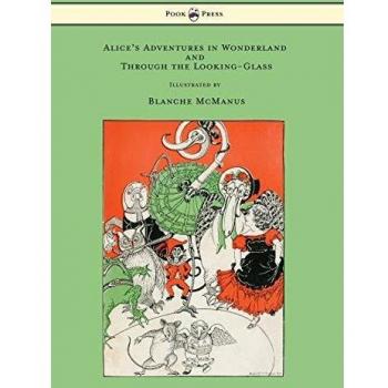 Alice's Adventures in Wonderland and Through the Looking-Glass