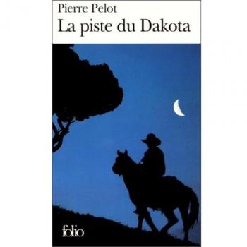 La Piste du Dakota