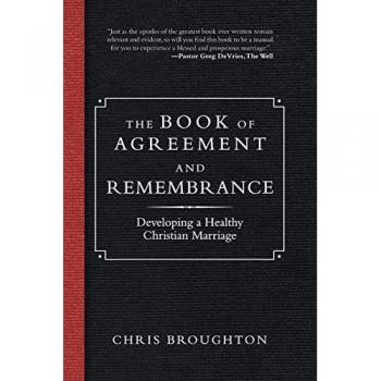 Broughton, Chris: The Book of Agreement and Remembrance
