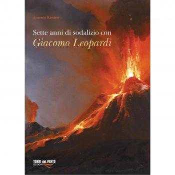 Sette anni di sodalizio con Giacomo Leopardi