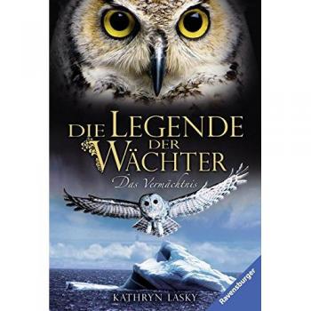 Das Vermächtnis (Die Legende der Wächter, Band 9)