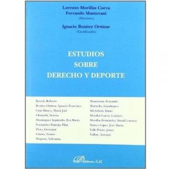 Estudios sobre derecho y deporte (Tapa blanda).