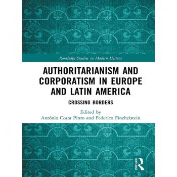 Vitalsource Technologies, Inc. Authoritarianism And Corporatism In Europe And Latin America