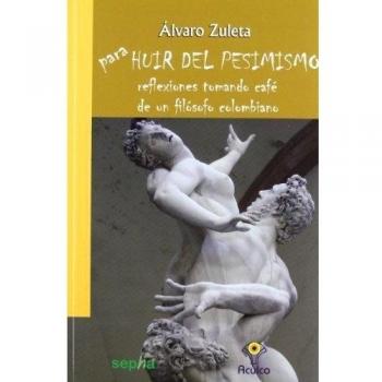 Para huir del pesimismo (Tapa blanda con solapas).