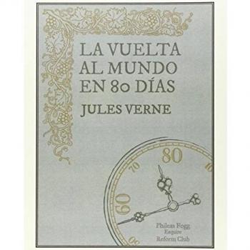 LA VUELTA AL MUNDO EN 80 DÍAS