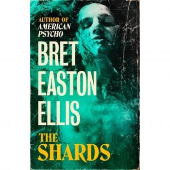 The Shards: Bret Easton Ellis