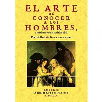 El arte de conocer a los hombres