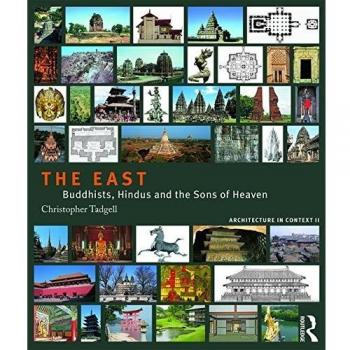 The East: Buddhists, Hindus and the Sons of Heaven: Volume 2