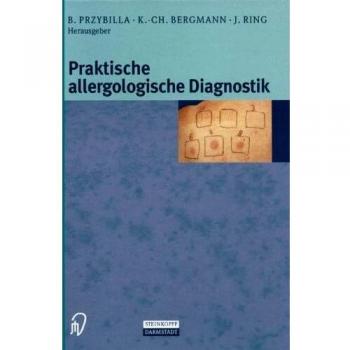 Praktische Allergologische Diagnostik