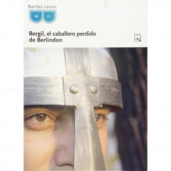 GUIA DE LECTURA BERGIL EL CABALLERO PERDIDO DE BERLINDON