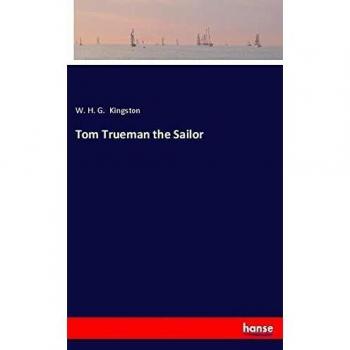 Tom Trueman the Sailor