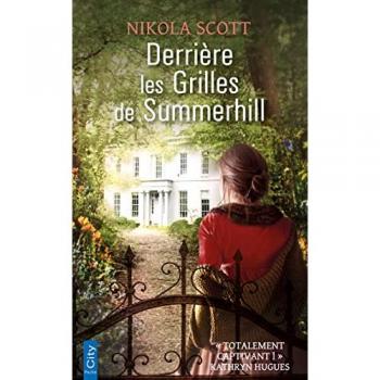 Nikola Scott Derrière Les Grilles De Summerhill
