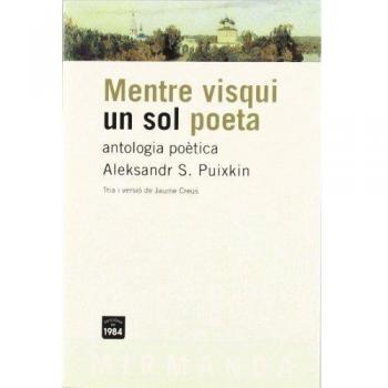 Mentre visqui un sol poeta