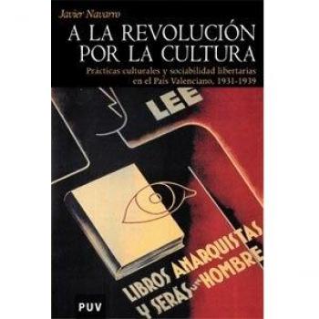A la revolución por la cultura