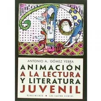 Animación a la lectura y literatura juvenil (Tapa blanda).