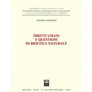 Diritti umani e questioni di bioetica naturale