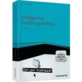 Reinhard Bleiber Erfolgreiche Existenzgründung -Mit Arbeitshilfen Online