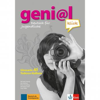 geni@l klick A1: Deutsch für Jugendliche. Glossar Deutsch-Italienisch