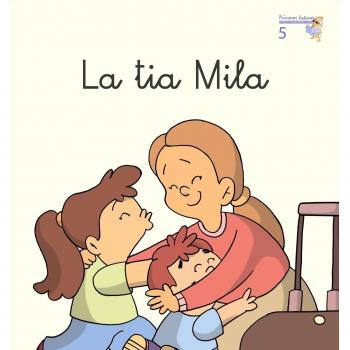 La tia Mila (Tapa blanda).