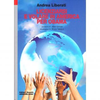 Licenziarsi e volare in America per Obama
